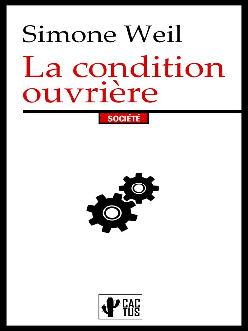 Title details for La condition ouvrière by Weil Simone - Available